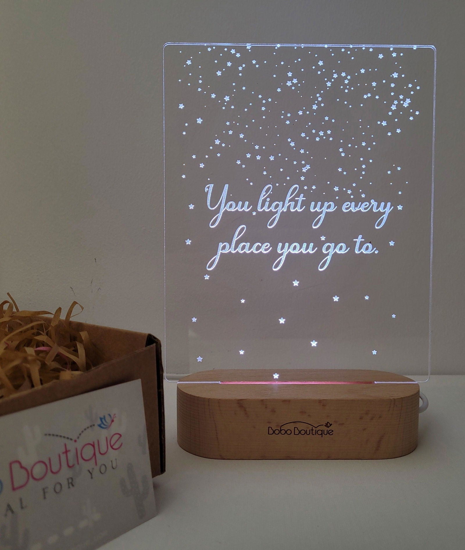 You Light Up Every Place You Go To - BOBO BOUTIQUE 