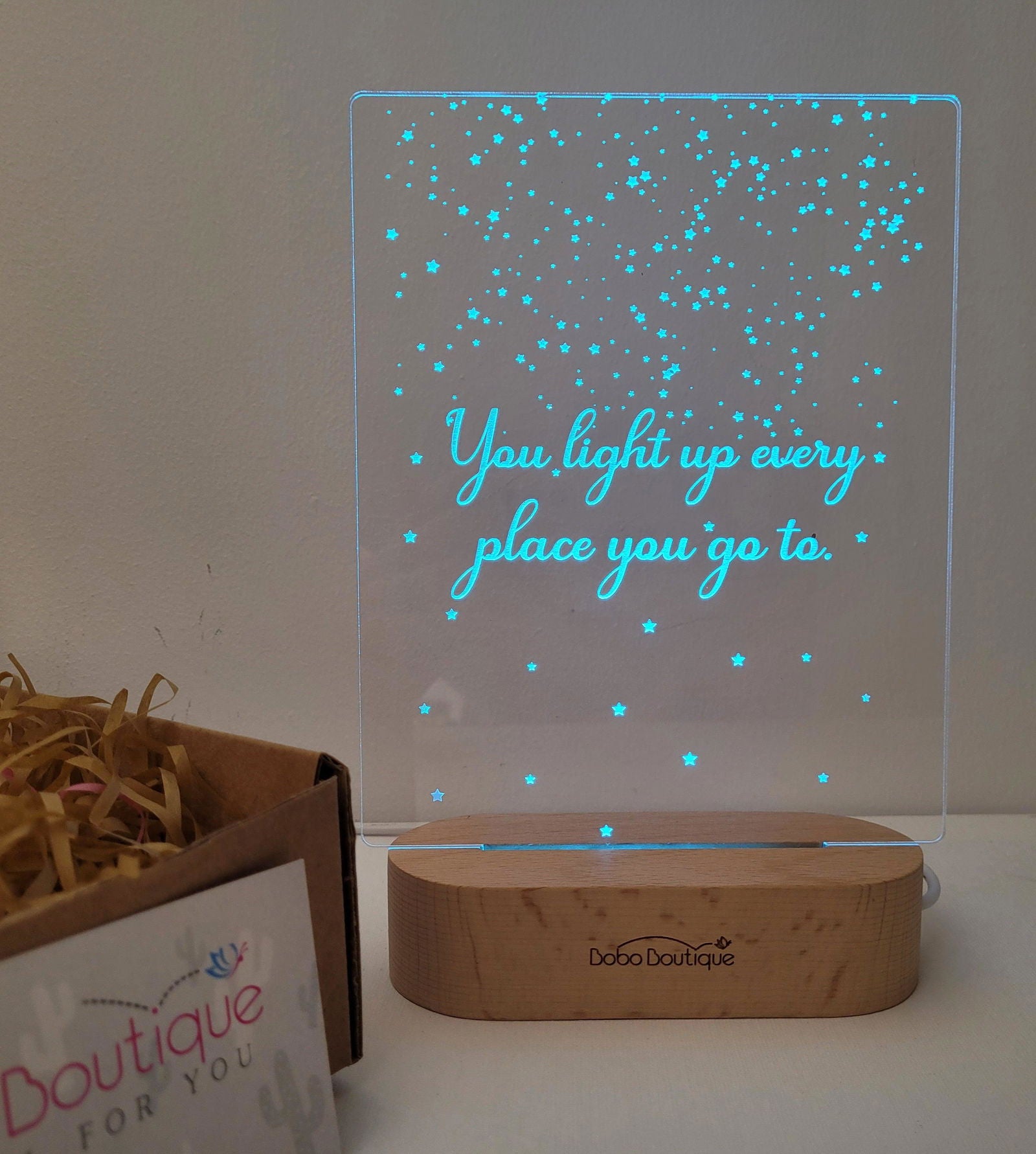 You Light Up Every Place You Go To - BOBO BOUTIQUE 